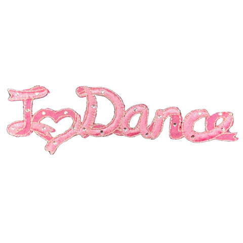 I Love Dance Applique Patch - Ribbon Letters Heart Rhinestones Embroidered Badge 3" (Iron On)